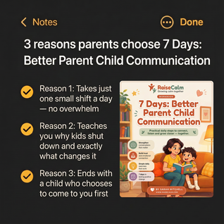 7 Days: Better Parent Child Communication